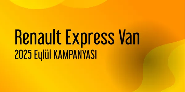Renault Express Van Kampanyaları - Eylül 2025