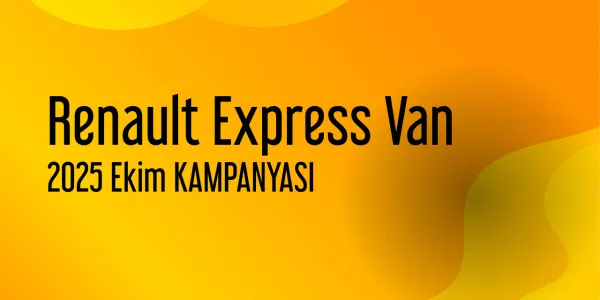 Renault Express Van Kampanya - Ekim 2025 Fiyatları