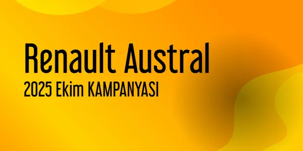Renault Austral Kampanya - Ekim 2025 Fiyatları